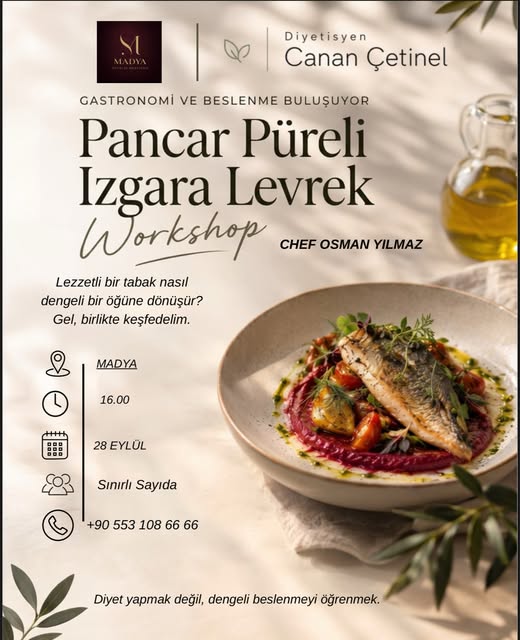 Pancar Püreli Izgara Levrek Workshop — diyet yapmak değil, dengeli beslenmeyi öğrenmek.